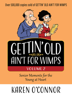 cover image of Gettin' Old Ain't for Wimps, Volume 2